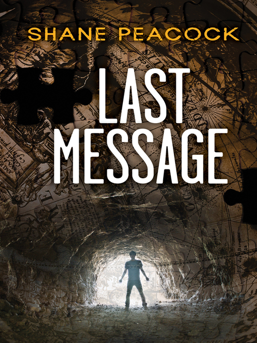 Title details for Last Message by Shane Peacock - Wait list